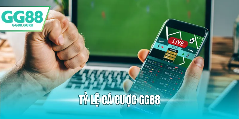 Tỷ Lệ Cá Cược GG88 – Hướng Dẫn Chi Tiết Để Tối Ưu Cơ Hội Thắng 1 tỷ lệ cá cược GG88